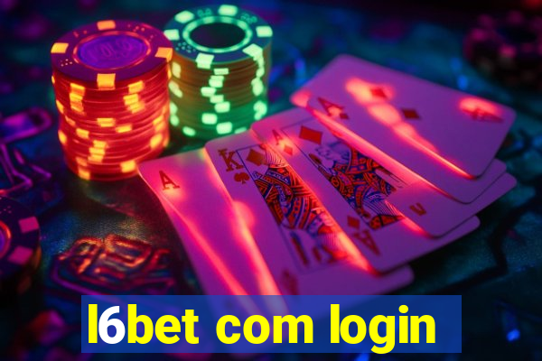 l6bet com login